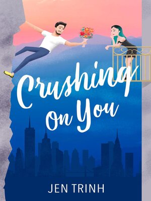 Crushing on You - ebook